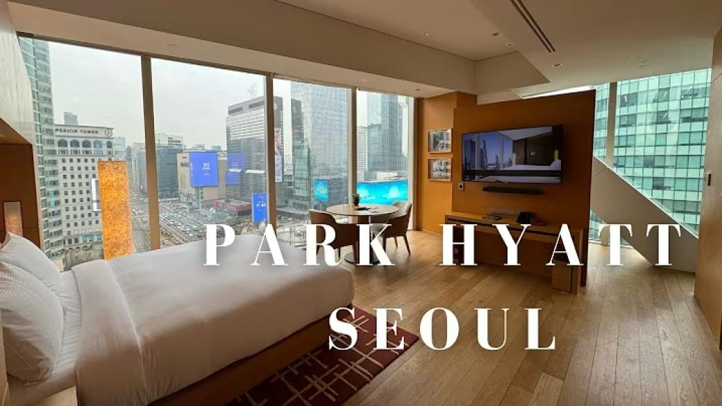 Park Hyatt Seoul [2026 Review]
