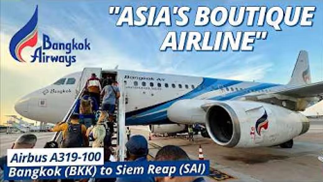 Why Everyone Loves Bangkok Airways | Airbus A319 Review (Bangkok to Siem Reap)