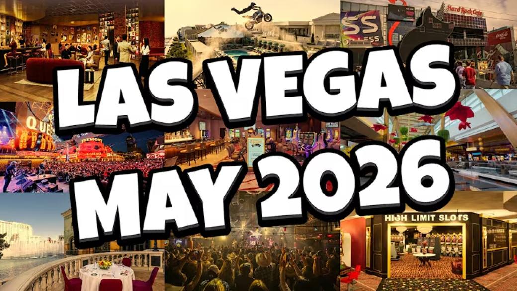 What's NEW in Las Vegas For MAY 2026!