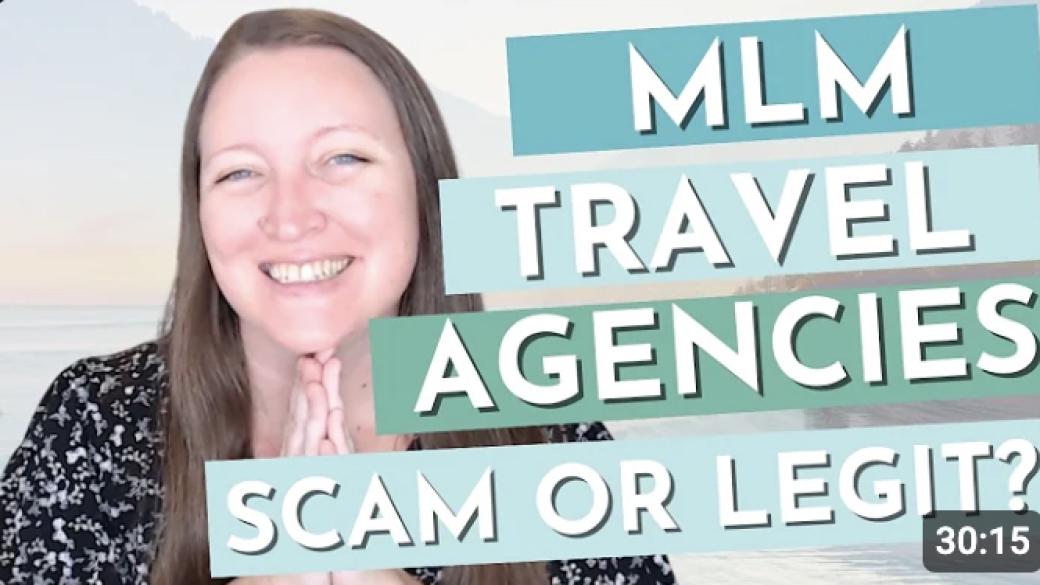 What You Need to Know About MLM Travel Agencies BEFORE You Join One