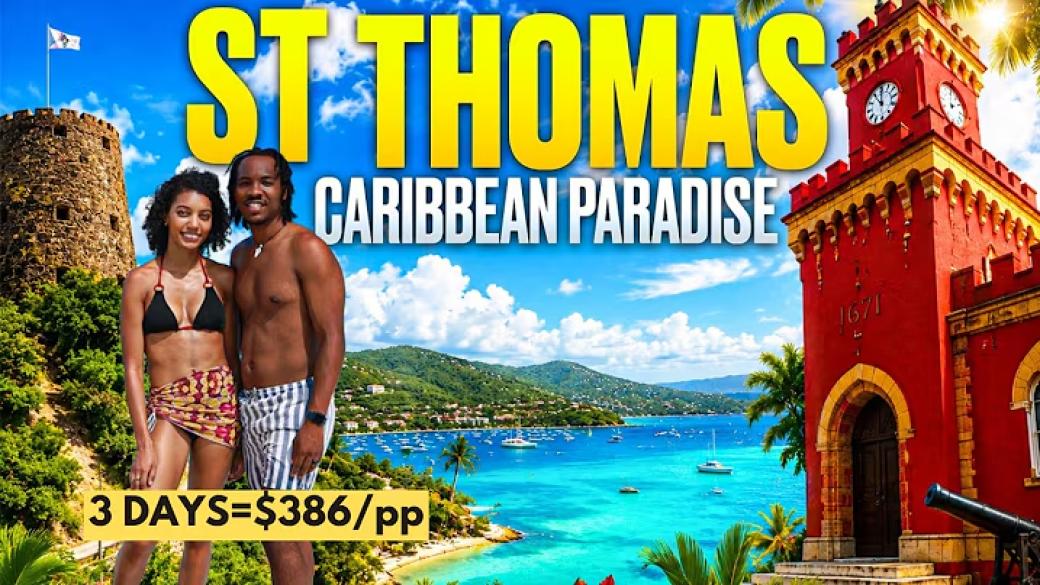 Inside St. Thomas: What to Do and What Everything Costs