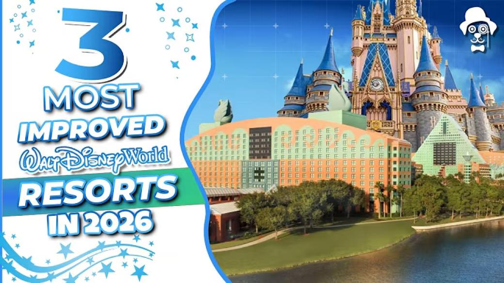3 Most Improved Disney World Resort Hotels in 2026