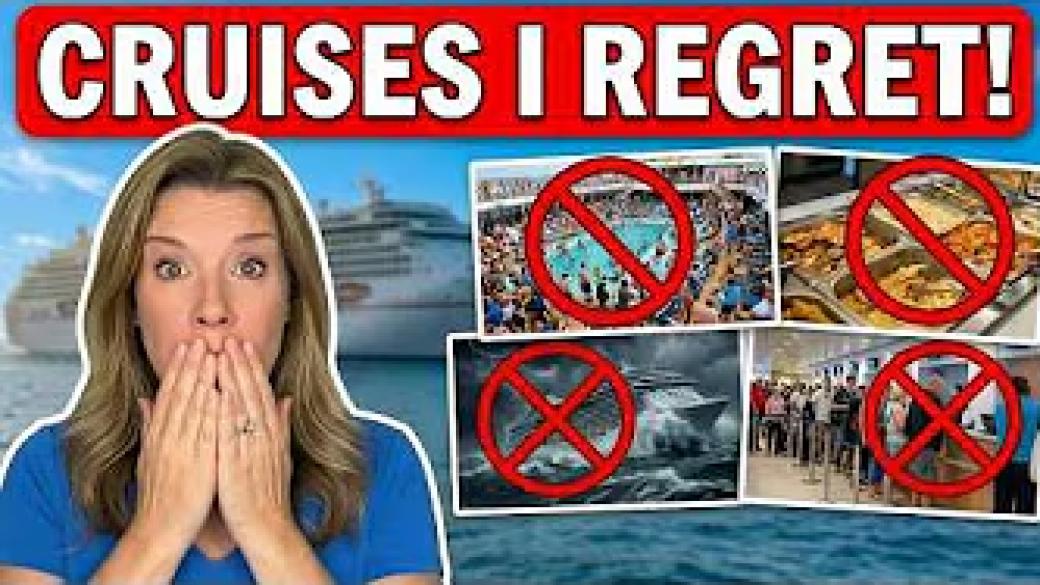 9 Cruises I Would NEVER Take Again & DON'T Recommend