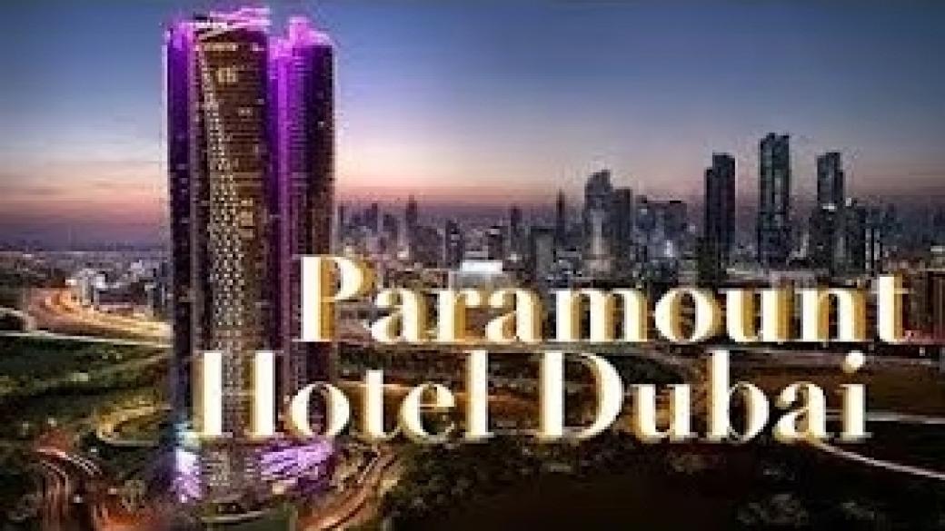 Is Paramount Hotel Dubai For Your Clients As A Travel Agent ?