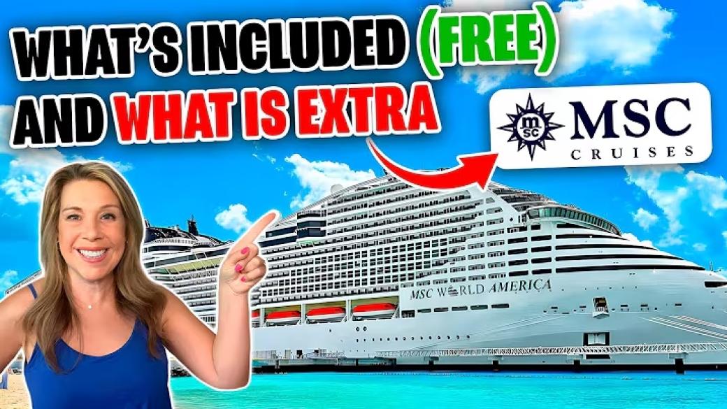 MSC Cruises What's Included and What’s NOT *New & Updated in 2025*