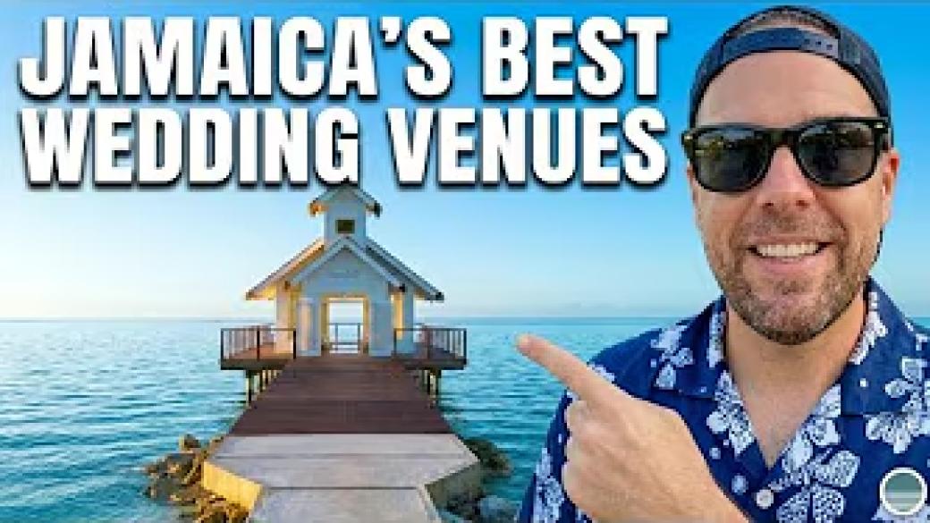 Best Destination Wedding Venues in Jamaica I Sandals and Beaches Resorts
