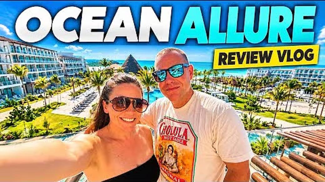 Ocean Allure Costa Mujeres | Review & Final Thoughts!