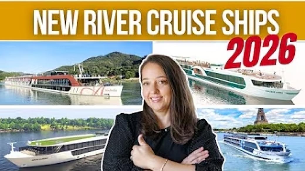 What Are the Best BRAND-NEW River Cruise Ships Coming to Europe in 2026 & 2027?