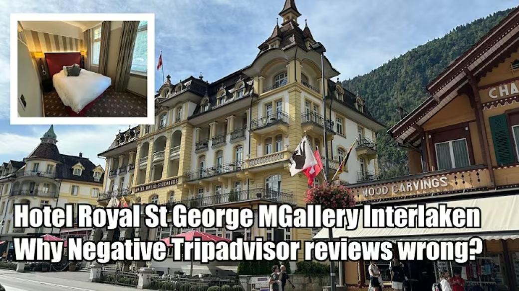 Why TripAdvisor Reviews Are WRONG About MGallery Interlaken
