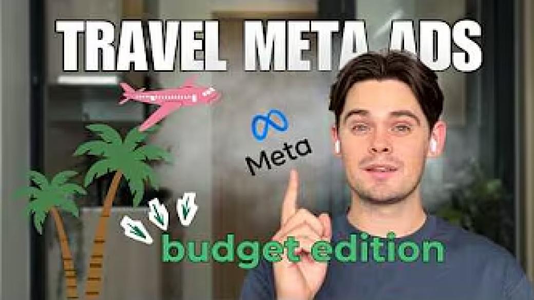 How Travel Brands Can CRUSH Meta Ads with a Small Budget in 2026