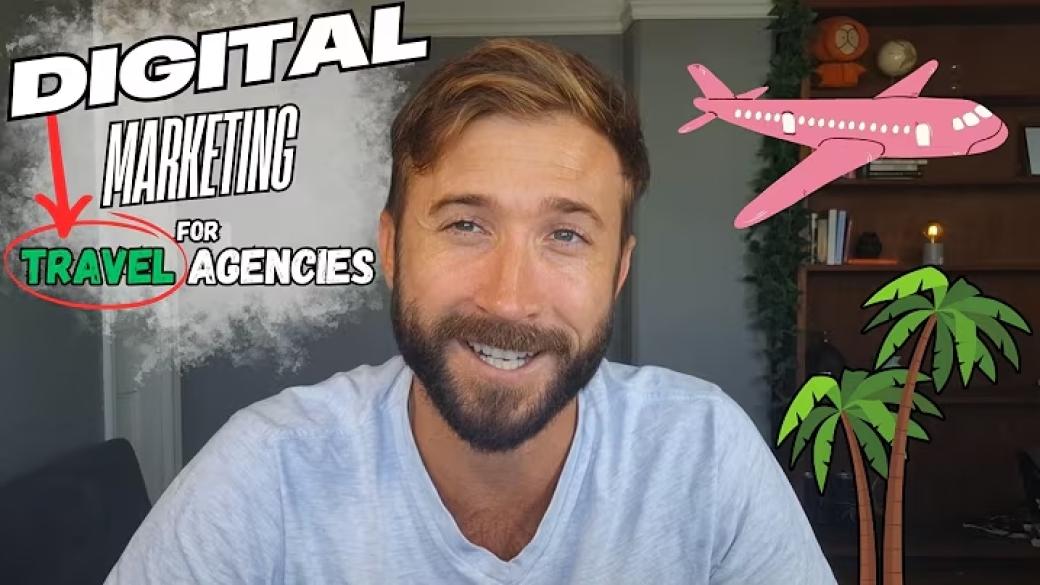 Digital Marketing for Travel Agencies: The 10-Minute Crash Course in 2025