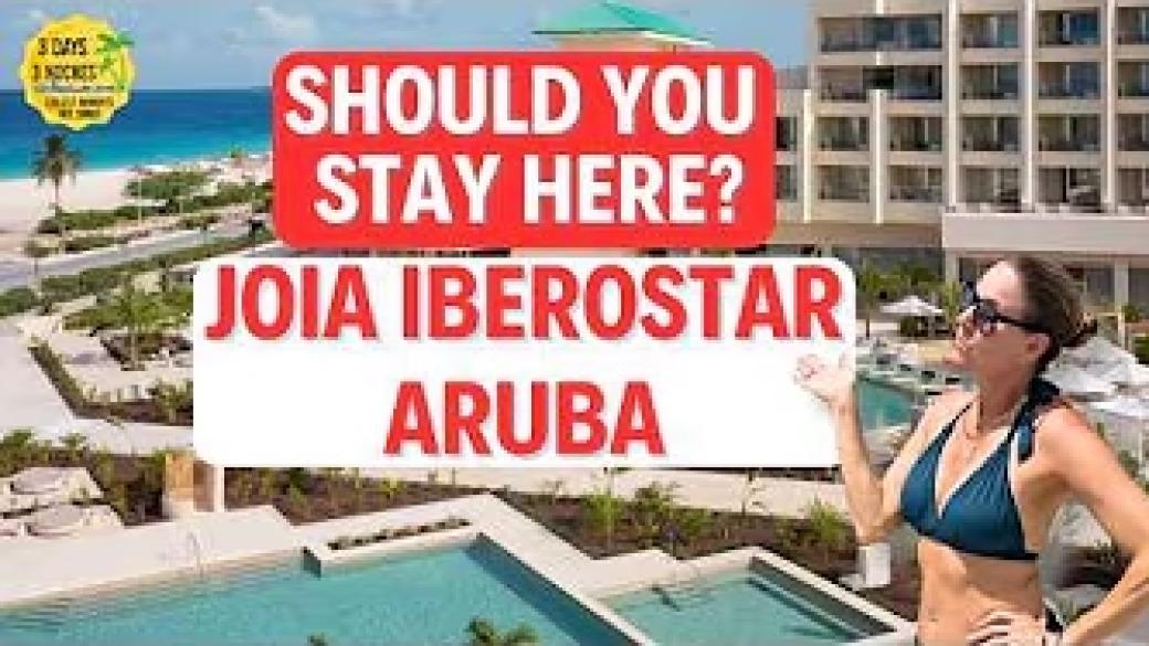 Joia Iberostar Aruba Honest Review | Best Resorts in Aruba | Aruba